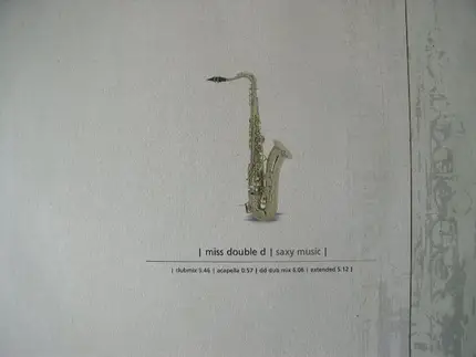 Miss Double D - Saxy Music