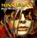 12inch Vinyl Single - Miss Enjoy - Hey Misbeliever