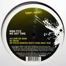 12inch Vinyl Single - Miss Fitz - We Got Time