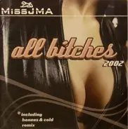 miss jma - All Bitches 2002