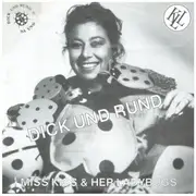 7inch Vinyl Single - Miss Kiss and her Ladybugs - Dick und Rund