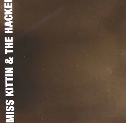 Miss Kittin & The Hacker - Hometown Ep