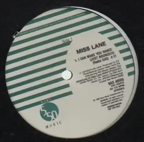 Miss Lane - I Can Make You Dance