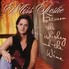 CD - Miss Leslie - Between the Whiskey and the Wine