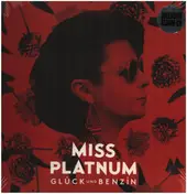 Miss Platnum - Glueck und Benzin