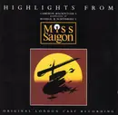 CD - Jonathan Pryce, Lea Salonga, Claire Moore a.o. - Highlights From Cameron Mackintosh's Production Of Boublil & Schönberg's Miss Saigon (Original London Cast Recording)