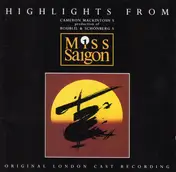 Lea Salonga - Highlights From Cameron Mackintosh's Production Of Boublil & Schönberg's Miss Saigon (Original Lond