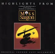 CD - Jonathan Pryce, Lea Salonga, Claire Moore a.o. - Highlights From Cameron Mackintosh's Production Of Boublil & Schönberg's Miss Saigon (Original London Cast Recording)