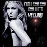 Miss Sin - Lady's Light (I'm The Queen Of The Night)