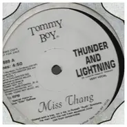 Miss Thang - Thunder And Lightning / The Quiet Storm