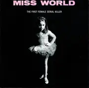 7inch Vinyl Single - Miss World - The First Female Serial Killer