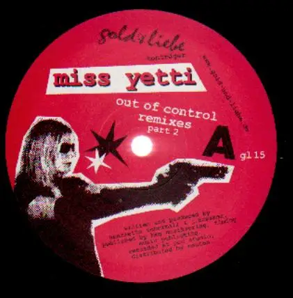 Miss Yetti - Out Of Control Remixes Part 2