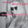 12inch Vinyl Single - Miss Yetti - Hedonism & Digital Sex