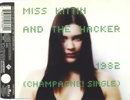 Miss Kittin And The Hacker - 1982 (Champagne! Single)