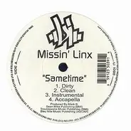 Missin' Linx - Sametime / Can´t Be Stop