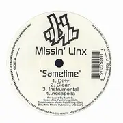 12'' - Missin' Linx - Sametime / Can´t Be Stop