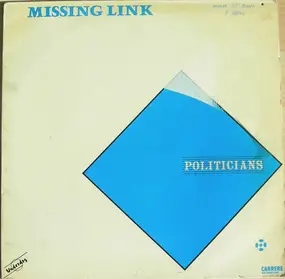 The Missing Link - Politicians