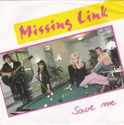 7inch Vinyl Single - Missing Link - Save Me