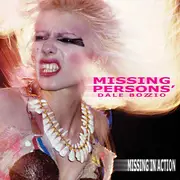 LP - Missing Persons Featuring Dale Bozzio - Missing In Action - Pink vinyl