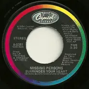 Missing Persons - Surrender Your Heart