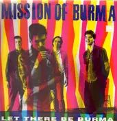 Mission of Burma - Let There Be Burma