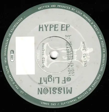 Mission Of Light - Hype EP