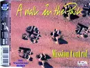 CD Single - Mission Control - A Walk In The Park