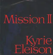 Mission II - Kyrie Eleison