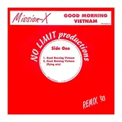 Mission X - Good Morning Vietnam - Remix '93