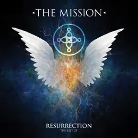 Mission - Resurrection -The Best Of