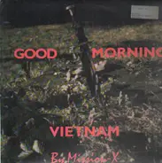 Mission X - Good Morning Vietnam