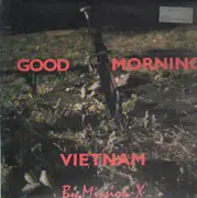 12'' - Mission X - Good Morning Vietnam