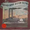 LP - Mississippi Banjo Band - Theme From 'Tom Sawyer' And 24 Other Riverboat Favorites