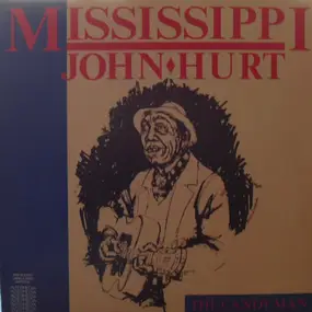 Mississippi John Hurt - The Candy Man