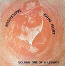 LP - Mississippi John Hurt - Volume One Of A Legacy