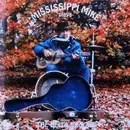 CD - Mississippi Mike - Plays The Delta Boogie