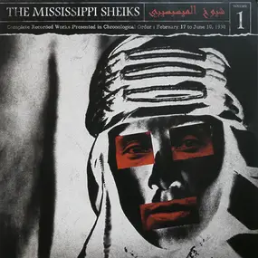 Mississippi Sheiks - Complete Recorded Works Presented In Chronological Order, Volume 1