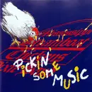 CD - Mississippi Steamboat Chickens - Pickin' Some Music