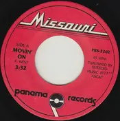 Missouri - Movin' On / I'm Still Tryin'