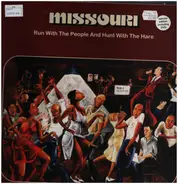 Missouri - Run With The People And Hunt With The Hare