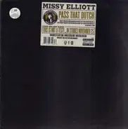 Missy Elliott - Pass That Dutch