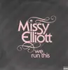 LP - Missy Elliott - We Run This