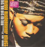 Missy 'Misdemeanor' Elliott Featuring Lil' Kim & Mocha - Hit 'Em Wit Da Hee