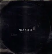 Miss Yetti - La Pression Innovative