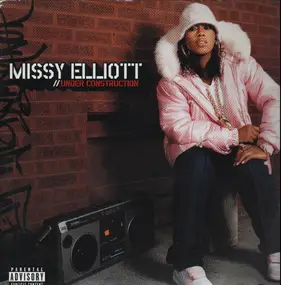 Missy Elliott - Under Construction