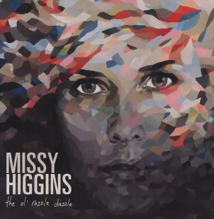 Missy Higgins - Ol' Razzle Dazzle
