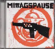 Mittagspause - Mittagspause 1979/1982
