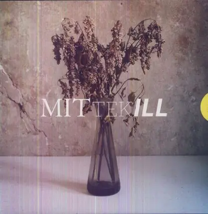Mittekill - All But Bored, Weak And Old (Vinyl+CD)