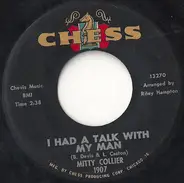 Mitty Collier - I Had A Talk With My Man / Free Girl (In The Morning)