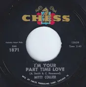Mitty Collier - I'm Your Part Time Love / Don't You Forget It